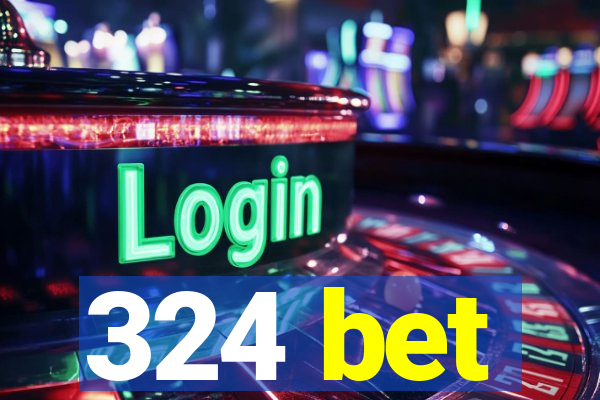 324 bet